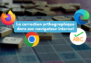 La correction orthographique dans son navigateur internet