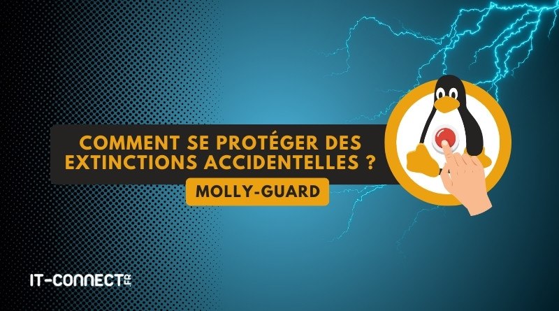 tuto linux se protéger des extinctions accidentelles molly-guard