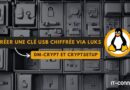 Linux - Créer une clé USB chiffrée via LUKS