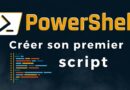 créer son premier script PowerShell