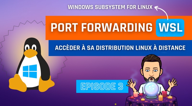 WSL Port Forwarding Windows 10