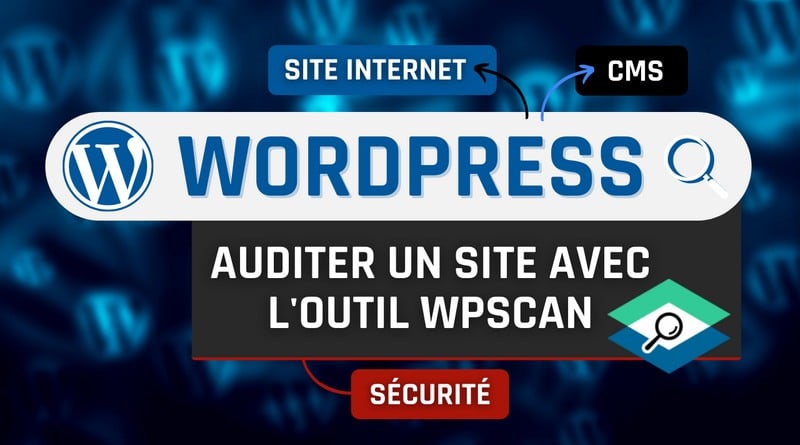 Tutoriel WPScan WordPress