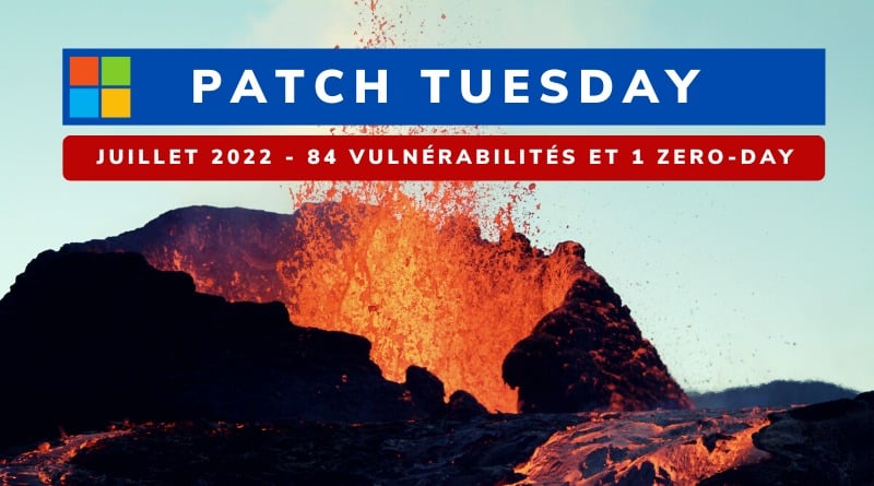 Patch Tuesday Juillet 2022