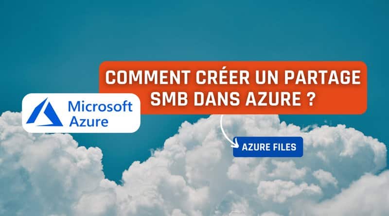 Tutoriel azure files