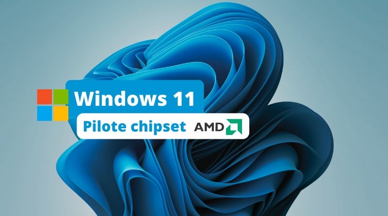 Pilote chipset AMD Windows 11 22H2