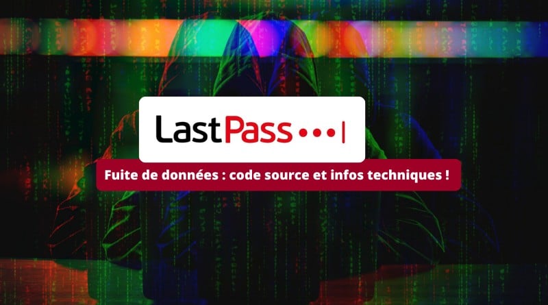 Piratage LastPass août 2022