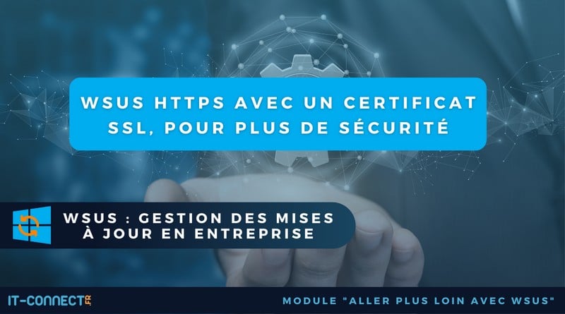 WSUS HTTPS avec un certificat SSL