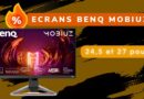 Ecrans BenQ MOBIUZ - Promo