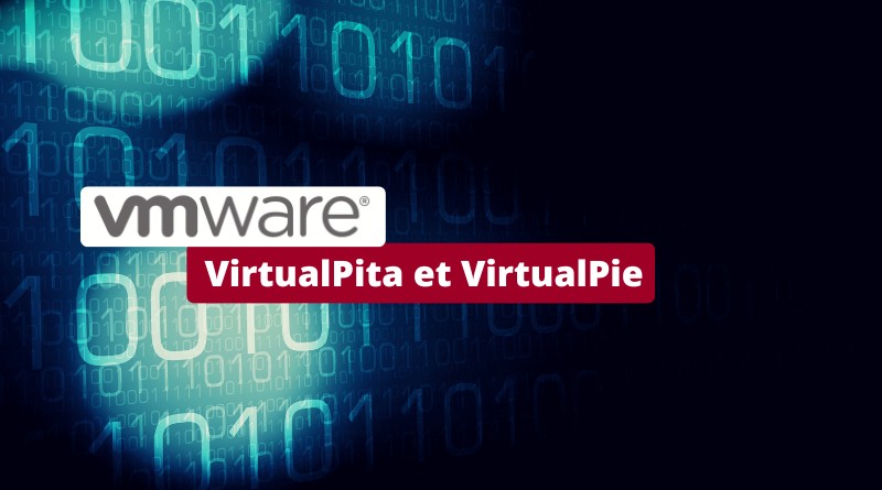 VMware ESXi - VirtualPita et VirtualPie