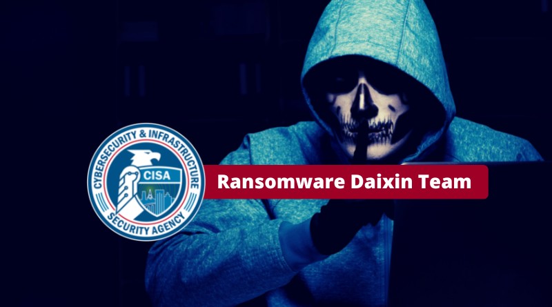 Alerte de sécurité - Ransomware Daixin Team