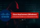 Cisco AnyConnect Windows - CVE-2020-3433 et CVE-2020-3153