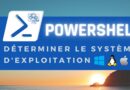 PowerShell Déterminer le système d'exploitation