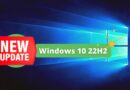 Sortie de Windows 10 22H2