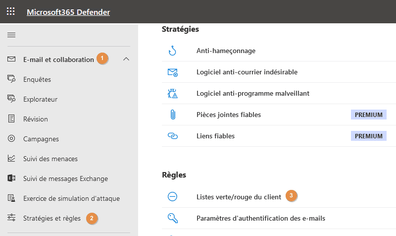 Microsoft 365 - Bloquer e-mail et domaine - Etape 1