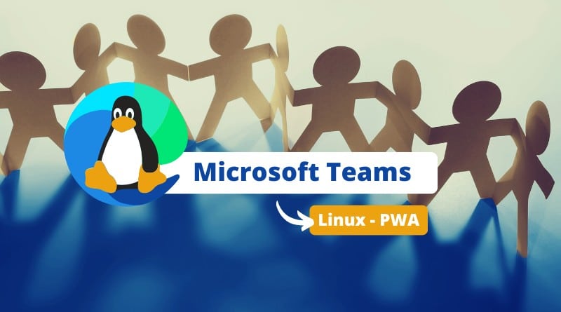 Microsoft Teams Linux PWA