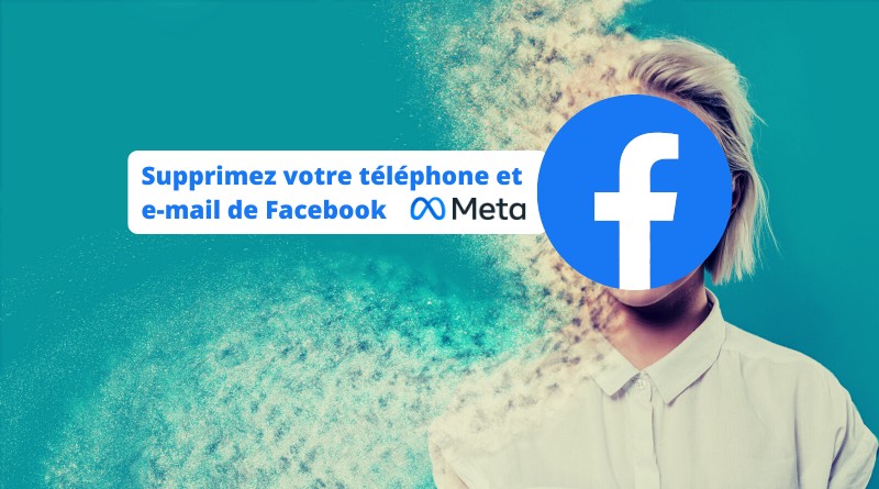 Supprimer numéro et e-mail de Facebook