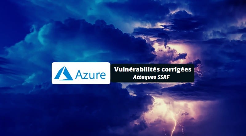 Azure - Failles corrigées - Attaques SSRF