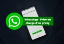 WhatsApp - Prise en charge d'un proxy