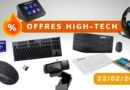 Bons plans high-tech 22 février 2023