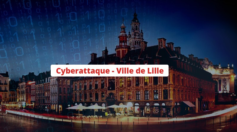 Cyberattaque Ville de Lille - Mars 2023