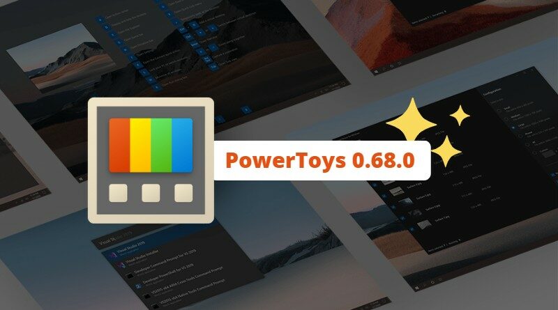 Nouveautés PowerToys 0.68.0