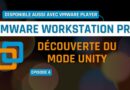 VMware Workstation Pro - Mode Unity