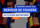 Clichés instantanés Windows Server 2022