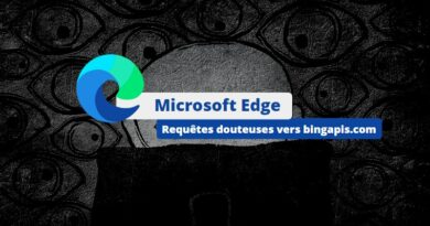 Microsoft Edge - Requêtes douteuses vers bingapis.com