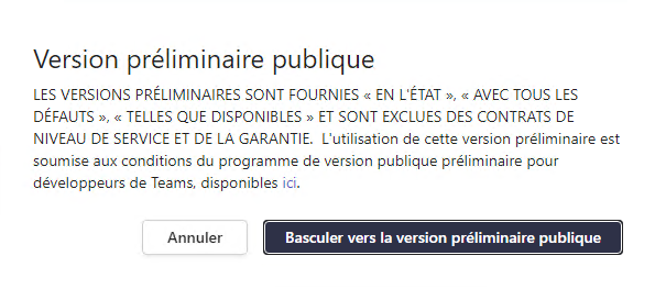 Microsoft Teams - Version préliminaire publique - Avertissement