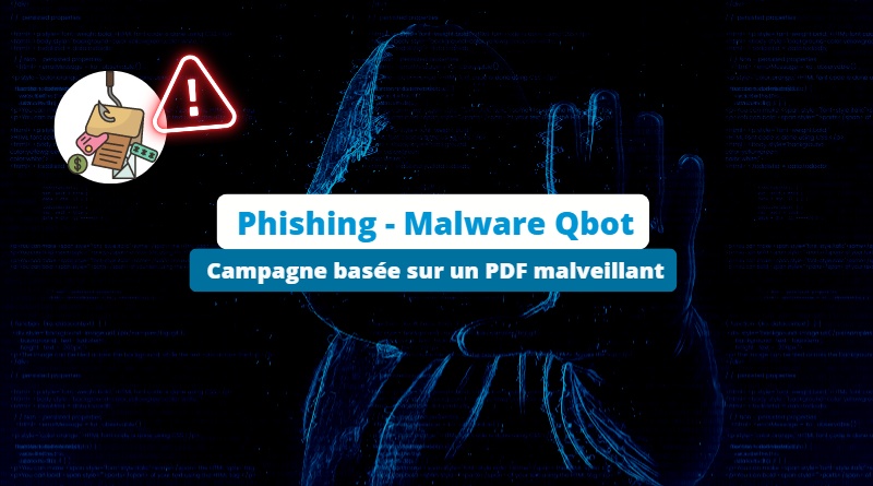 Phishing - Malware Qbot - PDF et WSF - Avril 2023