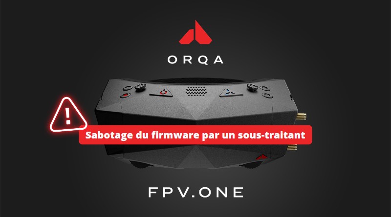 ORQA - Sabotage du firmware par un sous-traitant