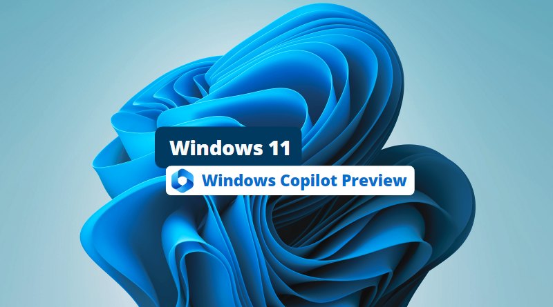 Windows 11 - Windows Copilot Preview