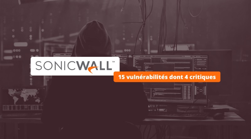 SonicWall - 15 vulnérabilités dont 4 critiques - Juillet 2023