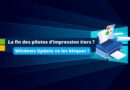 Windows Update va bloquer les pilotes impression tiers sous Windows