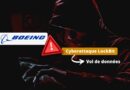 Cyberattaque Boeing LockBit Octobre 2023