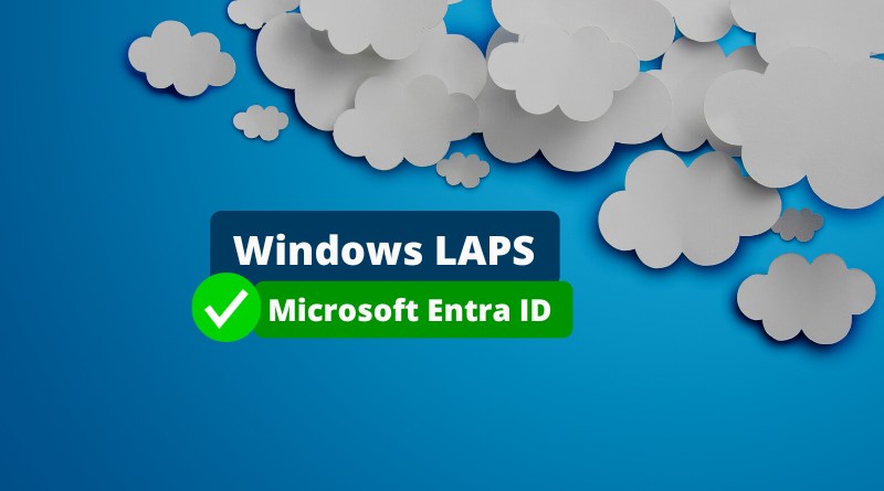 Windows LAPS Microsoft Entra ID octobre 2023