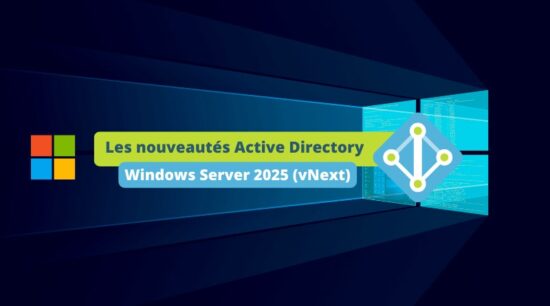 L'Active Directory va évoluer dans Windows Server 2025