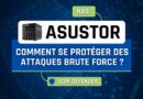 NAS ASUSTOR - Protection attaque brute force tuto