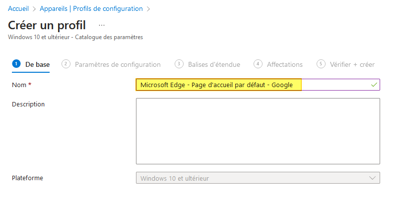 Prise en main Intune - Créer profil de configuration - Nom