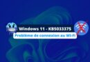 Windows 11 - KB5033375 - Problème de connexion au Wi-Fi