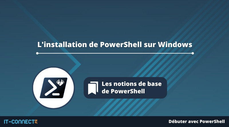 L'installation de PowerShell sur Windows