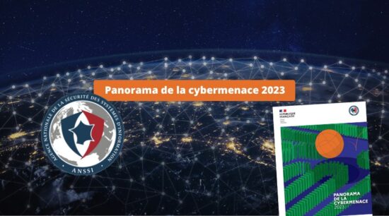 L'ANSSI A Publié Son Panorama De La Cybermenace 2023