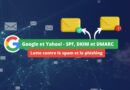 Février 2024 Google SPF DKIM DMARC