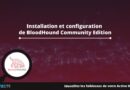 Installation et configuration de BloodHound Community Edition