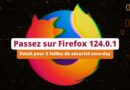 Firefox 124.0.1 - Patch 2 failles de sécurité zero-day