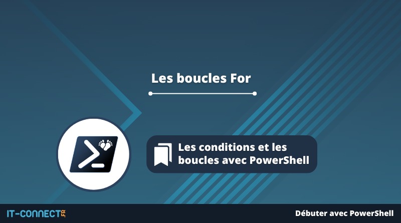 Les boucles For en PowerShell