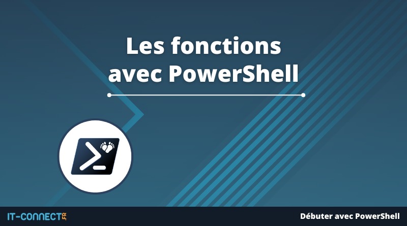 Les fonctions avec PowerShell