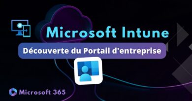 Intune - Découverte du Portail entreprise