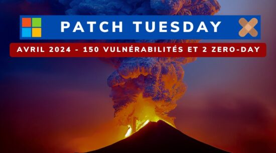 Patch Tuesday - Avril 2024 : 150 Vulnérabilités Corrigées