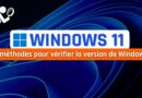 tuto 3 méthodes pour vérifier la version de Windows 11